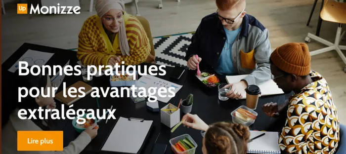 Bonnes pratiques pour les avantages extralégaux: ce que nous pouvons apprendre des chèques-repas