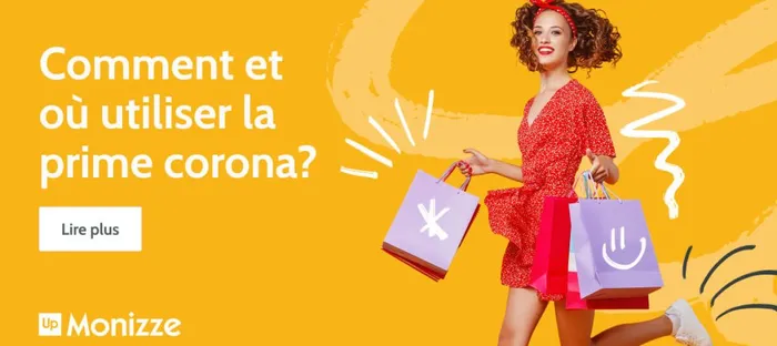 Comment et où utiliser la prime corona?