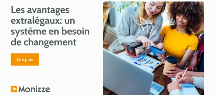 Les avantages extralégaux: un système en besoin de changement